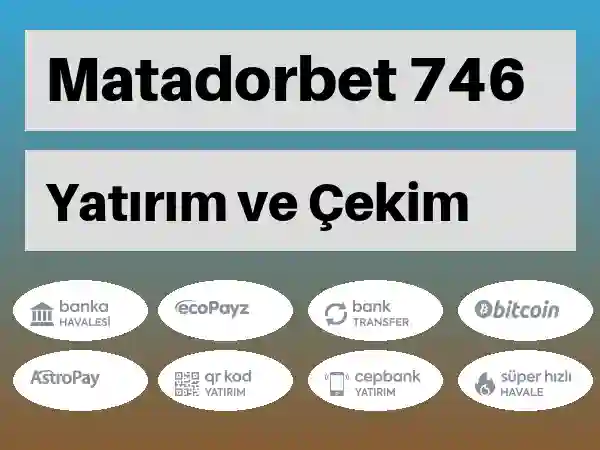 Matadorbet Mobil Para yatırma ve çekme 746